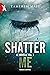 Shatter Me. Le novelle vol....