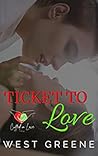 Ticket to Love