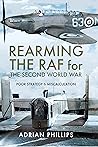 Rearming the RAF ...