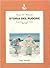 Storia del pudore: La questione sessuale in Italia, 1860-1940 (Saggi) (Italian Edition)
