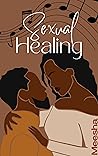 Sexual Healing Book cover for Sexual Healing
