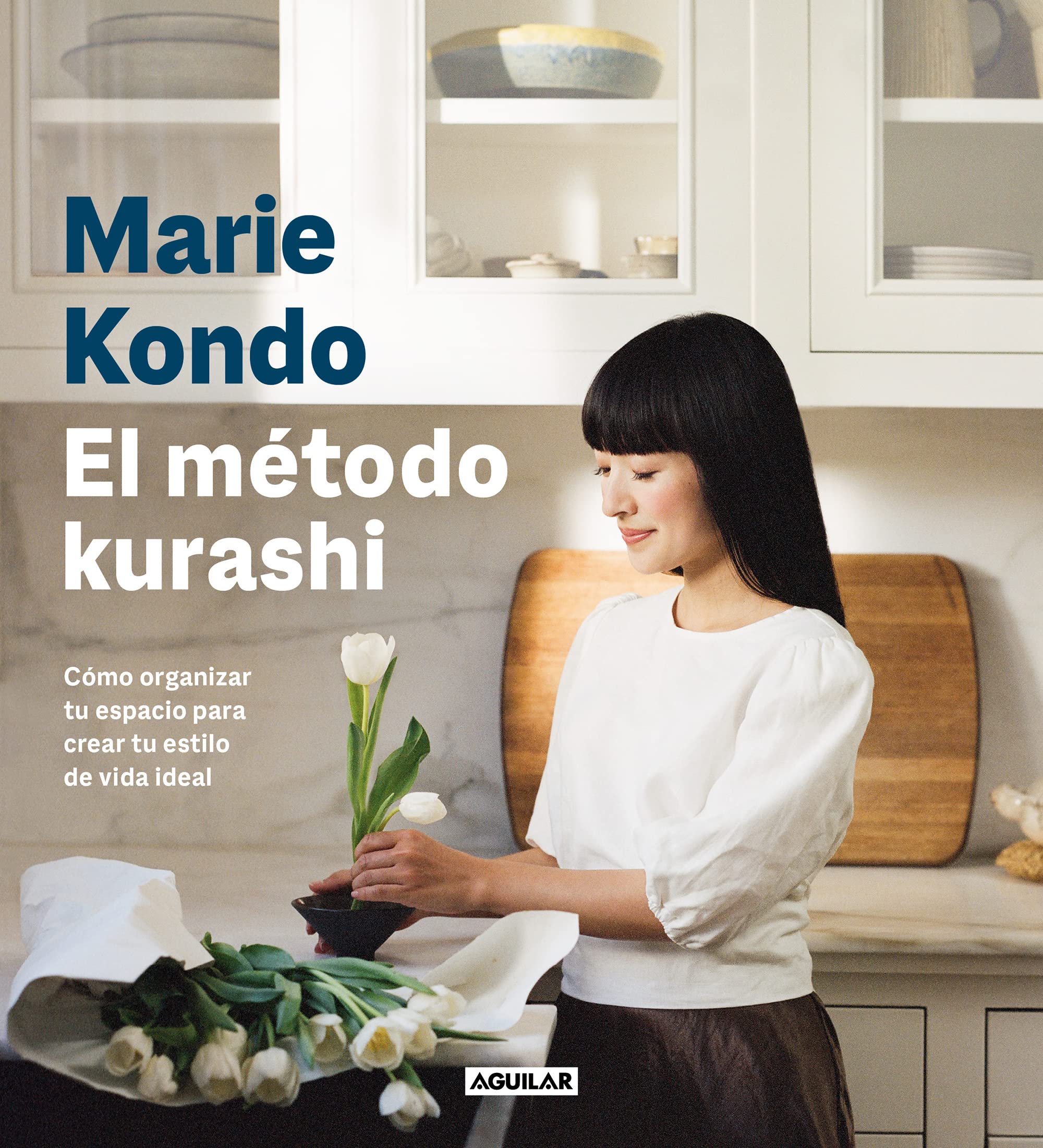 Portada de El método kurashi: Cómo organizar tu espacio para crear tu estilo de vida ideal, de Marie Kondō