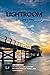 Adobe Photoshop Lightroom — Edit Like a Pro by Victoria Bampton