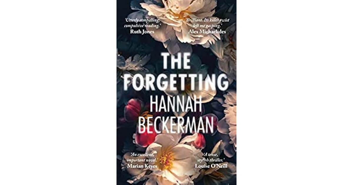 Book giveaway for The Forgetting by Hannah Beckerman Mar 04-Mar 31, 2023