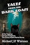 Tales from the Dark Coast