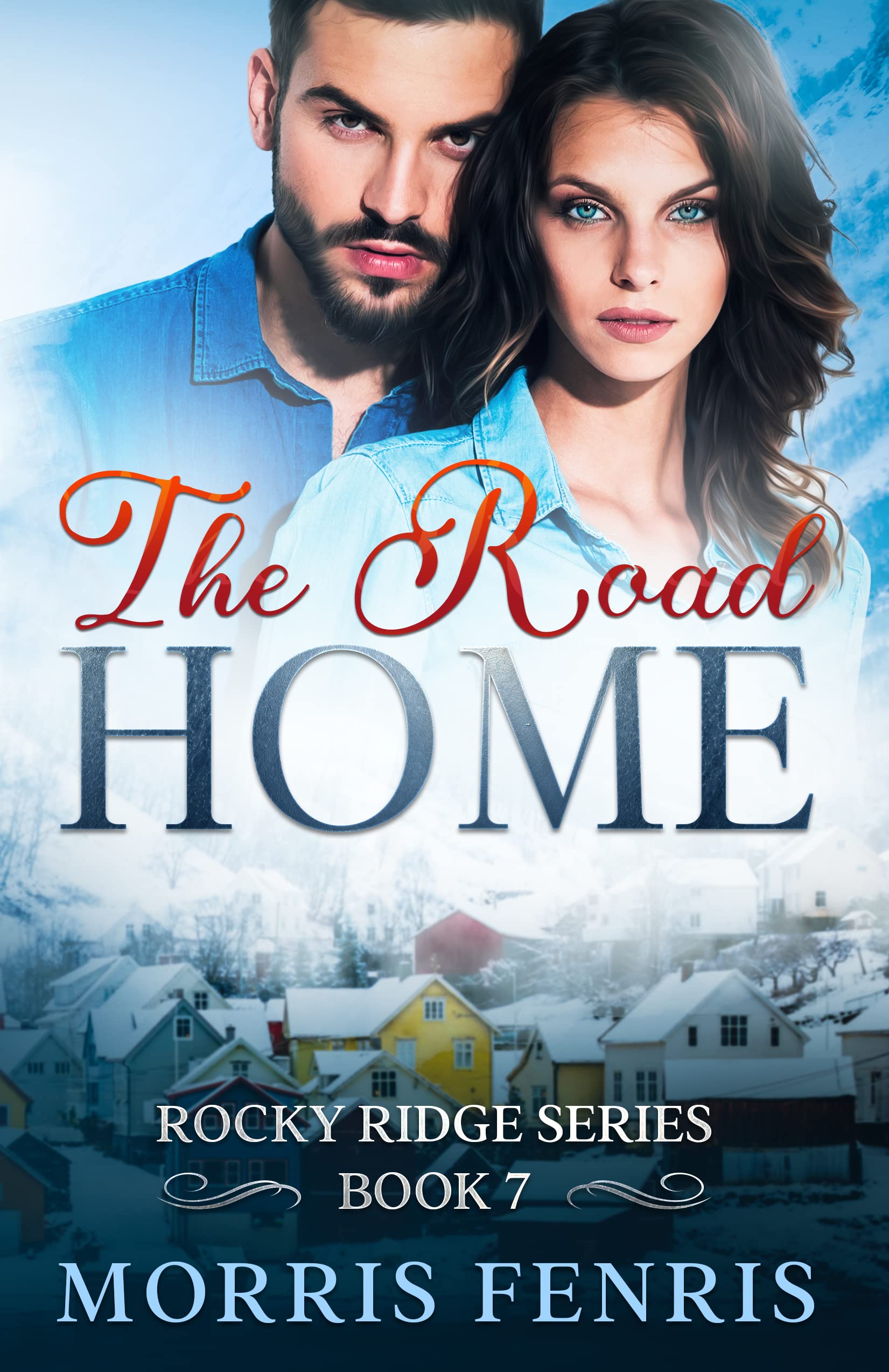 The Road Home (Rocky Ridge #7)