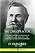 The Chiropractor: The Philosophy and History of Chiropractic Therapy, Care and Diagnostics by its Founder