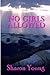 No Girls Allowed by Sharon Young