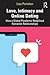 Love, Intimacy and Online Dating by Lisa Portolan