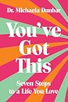 You've Got This: ...