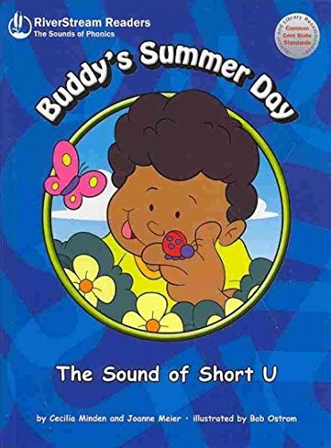 Buddy's Summer Day: The Sound of Short U (The Sounds of Phonics Readers)