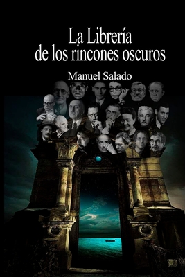 LA LIBRERIA DE LOS RINCONES OSCUROS (Spanish Edition)