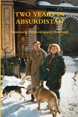 TWO YEARS IN ABSURDISTAN (Paperback)