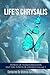Life's Chrysalis