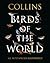 Birds of the World