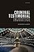 Criminal Testimonial Injustice