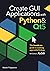 Create GUI Applications with Python & Qt5 (5th Edition, PyQt5) by Martin Fitzpatrick