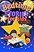 Bedtime Stories for Kids by Janice R. Labrador