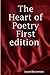 The Heart Of Poetry First Edition by Laura Decamara