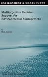 Multiobjective Decision Support for Environmental Management