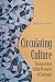 Circulating Culture: Transn...