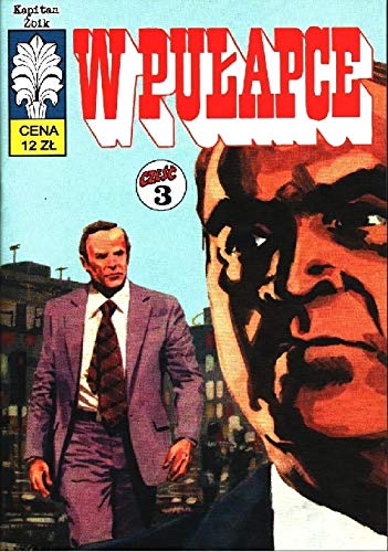 W pułapce (Kapitan Żbik, #35)