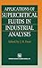 Applications of Supercritical Fluids in Industrial Analysis by John R. Dean