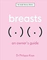 Breasts: An Owner...
