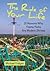 The Ride of Your Life: 25 R...