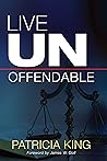 Live Unoffendable