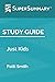 Study Guide: Just Kids by Patti Smith (SuperSummary)