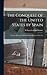 The Conquest of the United States by Spain by Sumner William Graham