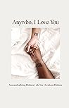 Anywho, I Love You Book cover for Anywho, I Love You