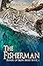 The Fisherman (Fisher of Me...