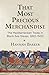 That Most Precious Merchandise: The Mediterranean Trade in Black Sea Slaves, 1260-1500