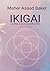 Ikigai: Living a purposeful life