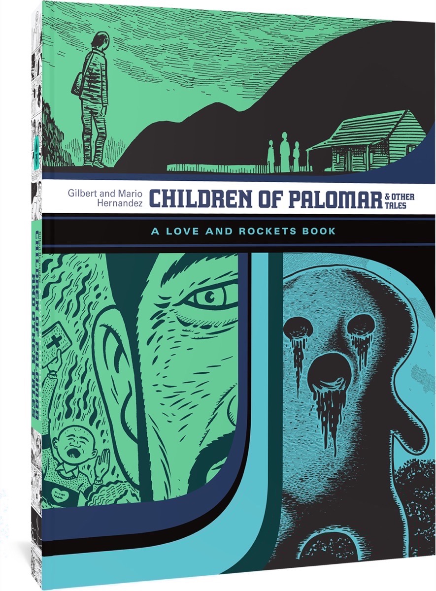 Children of Palomar and Other Tales: A Love and Rockets Book Vol 15 (The Complete Love and Rockets Library)