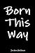 Born This Way