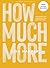 How Much More - Bible Study Book with Video Access by Lisa Harper