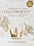 Trustworthy: A Study of 1 and 2 Kings - Bible Study Book with Video Access: Overcoming Our Greatest Struggles to Trust God