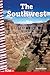 The Southwest (Social Studies: Informational Text)
