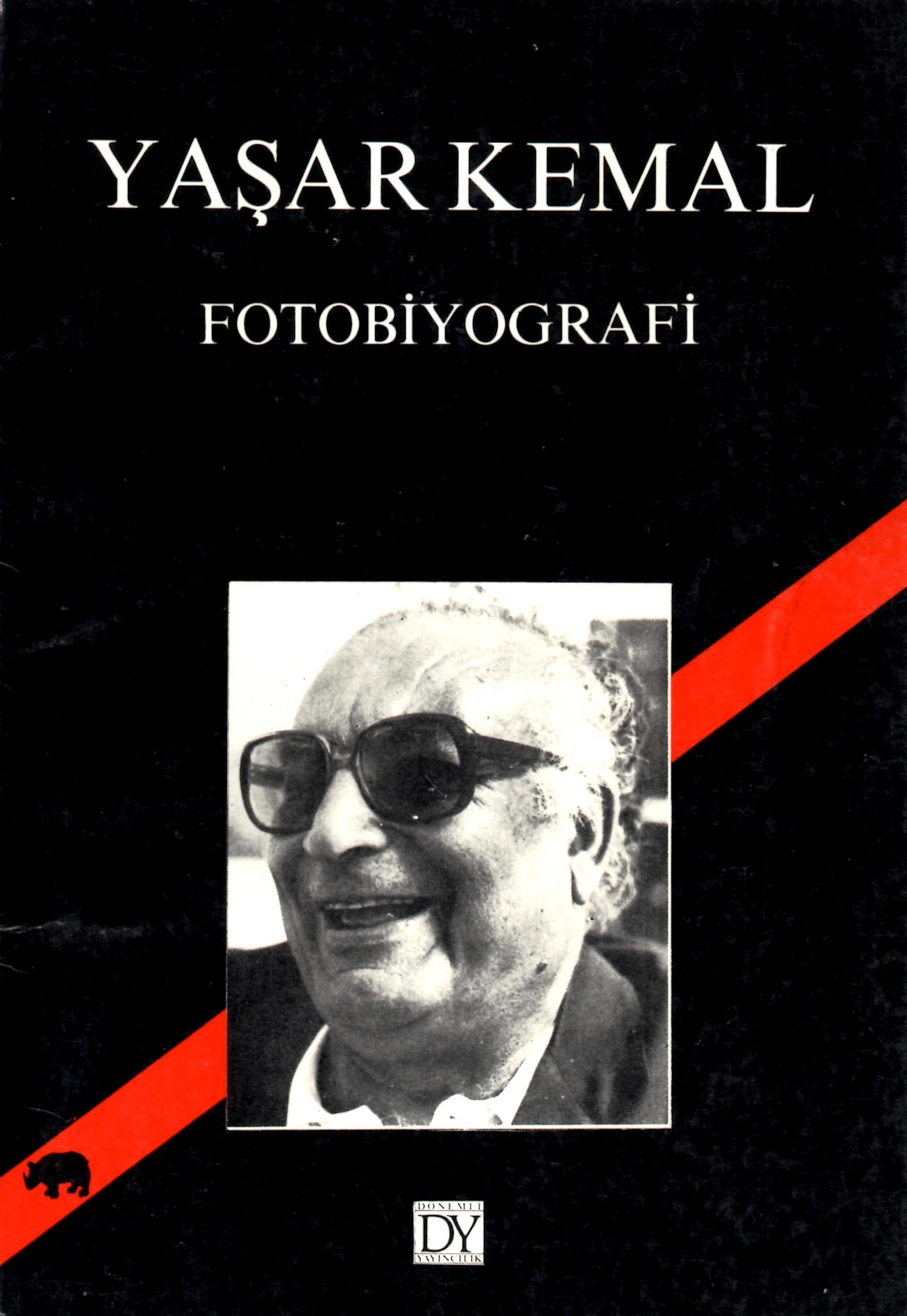 Yaşar Kemal - Fotobiyografi