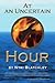 At An Uncertain Hour
