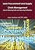 Lean Procurement and Supply Chain Management (Key to Reducing Costs and Improving Profitability)