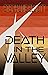 Death in the Valley (The Mo...