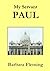 My Servant Paul