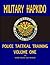 MILITARY HAPKIDO: POLICE TACTICAL TRAINING VOL. 1