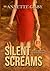 Silent Screams
