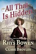 All that Is Hidden (Molly Murphy, #19)