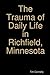 The Trauma of Daily Life in...